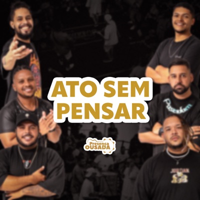 Ato Sem Pensar (Ao Vivo) - Single