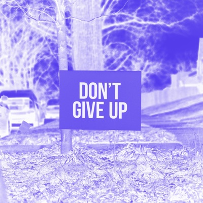 Don't Give Up - Single