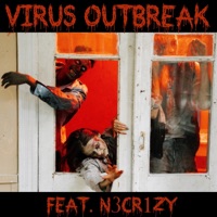 Virus Outbreak (feat. N3cr1Zy) - Single - Devv405