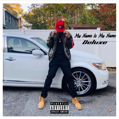My Name Is My Name (Deluxe)