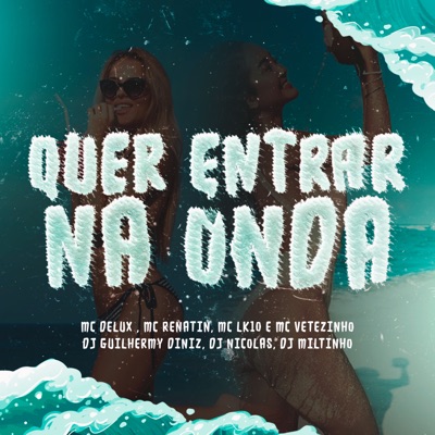 Quer Entrar na Onda - Single