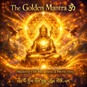 The Golden Mantra (v.6)
