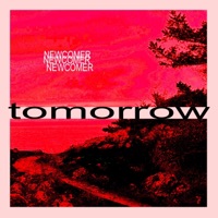 newcomer - Single - tomorrow