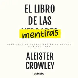 El libro de las mentiras [The Book of Lies] (Unabridged)