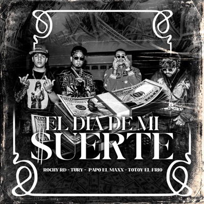 El Día De Mi Suerte - Single