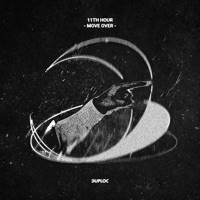 Move Over - Single - 11th Hour