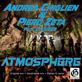 Atmosphere (feat. Linares) Andrea Chiglien & Piero Zeta