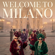 Welcome to Milano - gilbengy