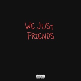 We Just Friends Tylavon