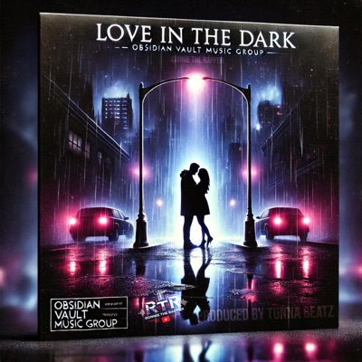 Love In The Dark - Single