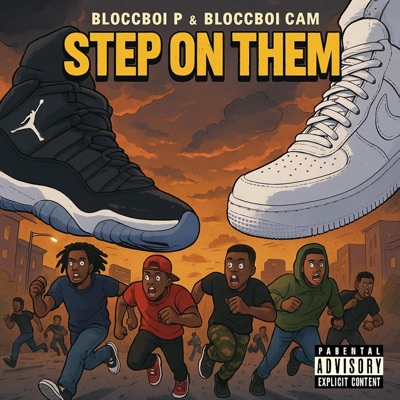 Step on them (feat. BloccBoi cam) - Single