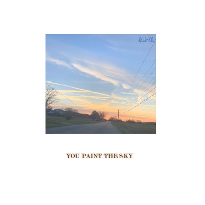 YOU PAINT THE SKY - Single