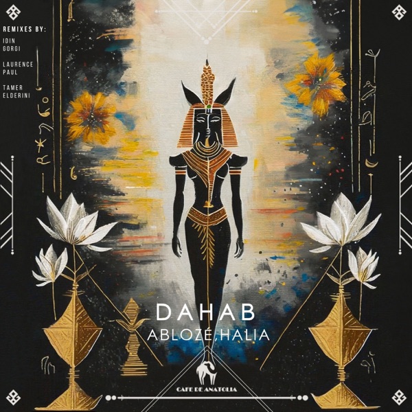 Dahab (Remixes) - Single