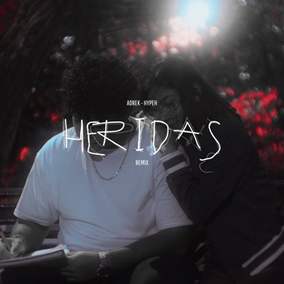 Heridas (Remix) - Single