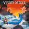 VIRGIN STEELE (Anniversary Remix) - Virgin Steele lyrics