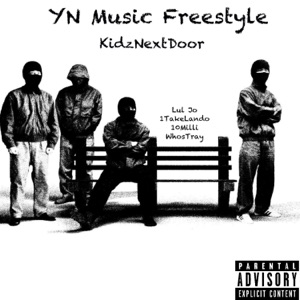 YN Music Freestyle (feat. Lul Jo, 1TakeLando, 10milli & WhosTray)