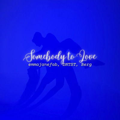 Somebody to Love - Single