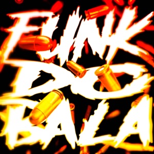 FUNK DO BALA - Single