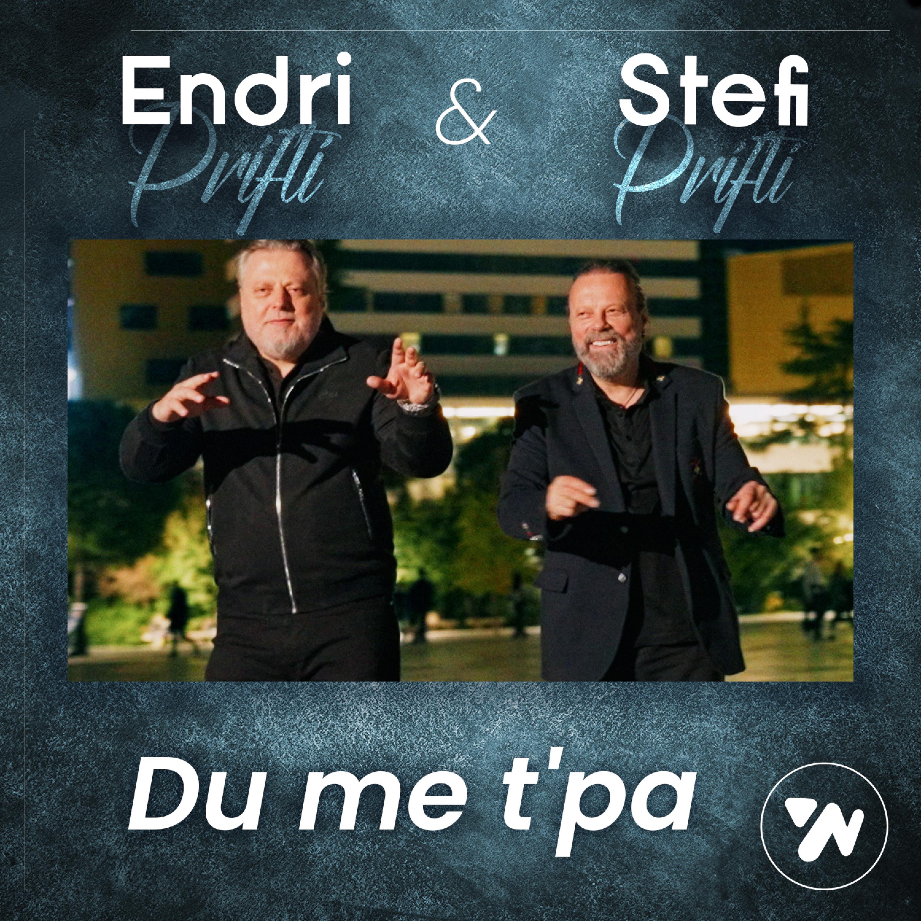 Endri & Stefi - Du me t'pa