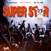 Superstar (feat. Kaveman Brown & Fritz Tha Wolf) - Single