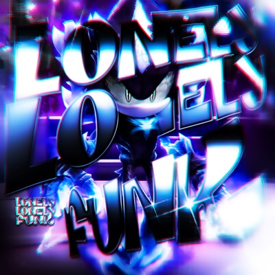 LONELY LONELY FUNK - EP