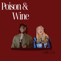 Poison & Wine (feat. Ni/Co) - Single - Ni/Co's Covers