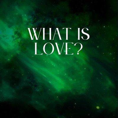 WHAT IS LOVE!? - Single