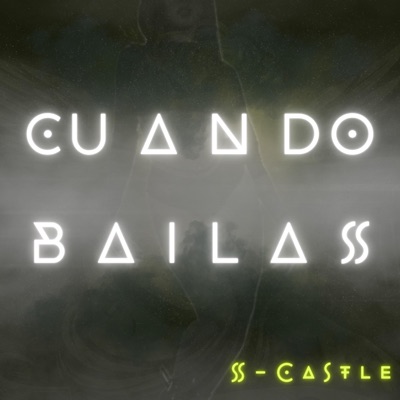 Cuando Bailas - Single