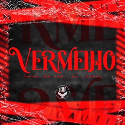 Vermelho (feat. Mc Ray & MC Tavin) - Single