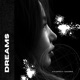 DREAMS feat Vaishnavi Sharma Single