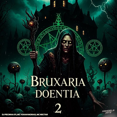 Bruxaria Doentia 2 - Single