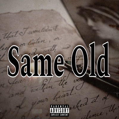 Same Old - Single