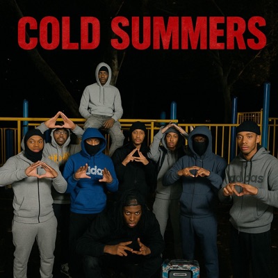 Cold Summers Freestyle - Single