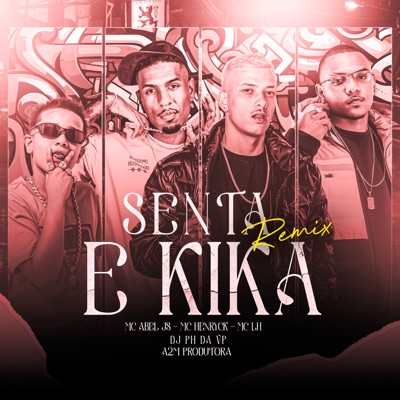 Senta e Kika - Single