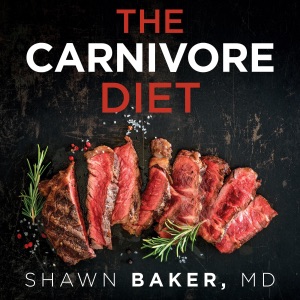 Carnivore Diet (Unabridged)