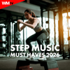 Workout Music TV - Step Music Must Haves 2026 (60 Minutes Non-Stop Mixed Compilation for Fitness & Workout - 132 Bpm / 32 Count) kunstwerk