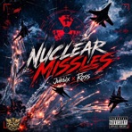 Nuclear Missiles (feat. Ross) - Single
