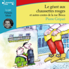 Le géant aux chaussettes rouges et autres contes de la rue Broca - Pierre Gripari