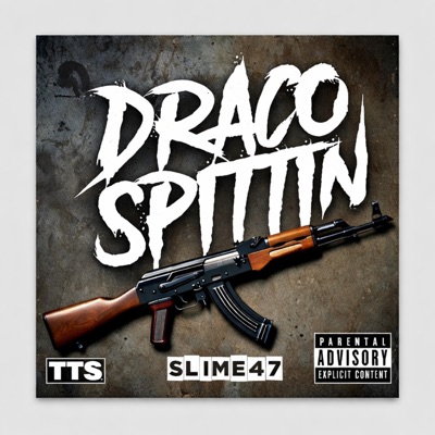 DRACO SPITTIN - Single