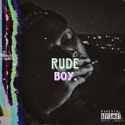 Rude Boy - Single