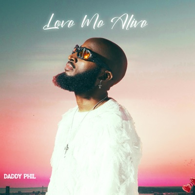 Love Me Alive - Single