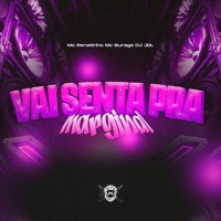 Vai Senta pra Marginal (feat. Mc Buraga) - EP - DJ JDL & MC Renatinho Falcão