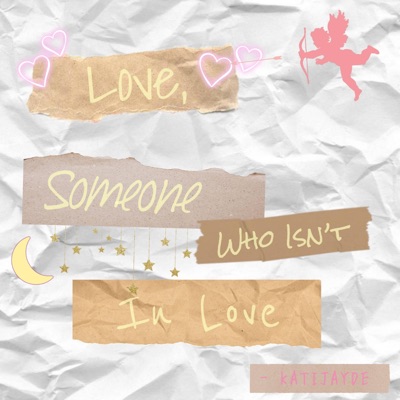 Love, Someone Who Isn't In Love - EP