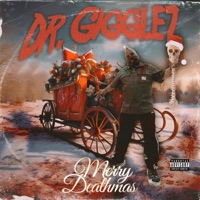 Merry Deathmas - EP - Dr. GIGGLEZ