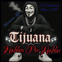 Hablan Por Hablar (feat. Goser 039 & Nocturnos Klan) - Single - 23 Company
