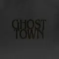 Ghost Town