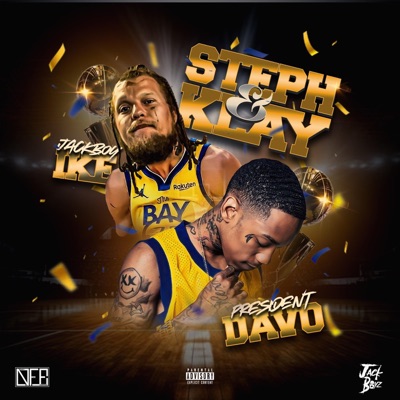 Steph & Klay (feat. President Davo) - EP