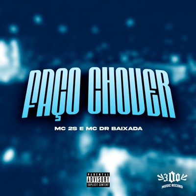 Faço Chover (feat. MC DR Baixada) - Single