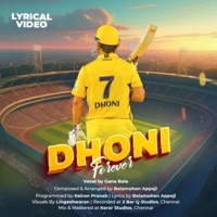 Dhoni Forever (feat. Gana Bala) - Single - Balamohan Appaji