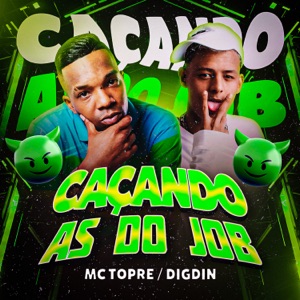 Caçando as do Job